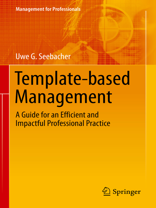 Title details for Template-based Management by Uwe G. Seebacher - Available